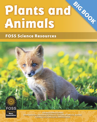 FOSS Next Generation Plants and Animals Science Resources Big Book, Item Number 1487640