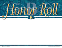 Achieve It! Honor Roll B Recognition Awards, Blank Item, 11 x 8-1/2 Inches, Pack of 25, Item Number 2105089