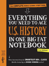 Image for Everything You Need to Ace U.S. History in One Big Fat Notebook, 2nd Edition from School Specialty
