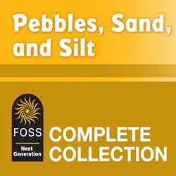 Image for FOSS Next Generation Pebbles, Sand, & Silt Collection from School Specialty