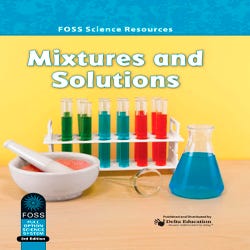 FOSS Third Edition Mixtures and Solutions Science Resources Book, Item Number 1325251
