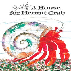 Image for Achieve It! A House for Hermit Crab Book By Eric Carle from School Specialty