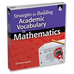 Image for Shell Education Strategies for Building Academic Vocabulary in Mathematics, Grades 1 to 8 from School Specialty