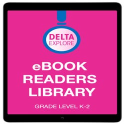 Image for Delta Explore eBooks, 9 Titles, 3 Levels, 27 Books, 1 Year Unlimited License from School Specialty