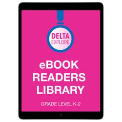 Image for Delta Explore eBooks, 9 Titles, 3 Levels, 27 Books, 7 Year Unlimited License from School Specialty