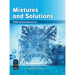Image for FOSS Next Generation Mixtures and Solutions Science Resources Student Book, Pack of 16 from School Specialty