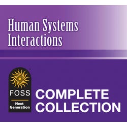 Image for FOSS Next Generation Human Systems & Interactions Collection from School Specialty