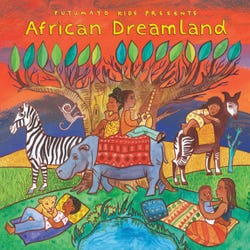 Putumayo Kids African Dreamland CD Item Number 1386408