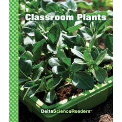 Image for Delta Science Readers Classroom Plants Book from School Specialty