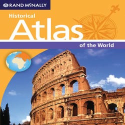 Image for Rand McNally Historical Atlas of the World from School Specialty