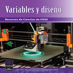 Image for FOSS Next Generation Variables and Design Science Resources Student Book, Spanish Edition from School Specialty