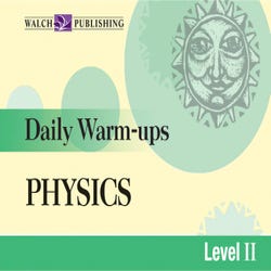 Image for Walch Daily Warm-Ups, Physics Level 2 from School Specialty