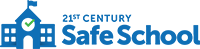 21st Century Safe School