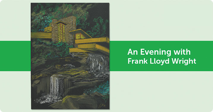 An Evening with Frank Lloyd Wright